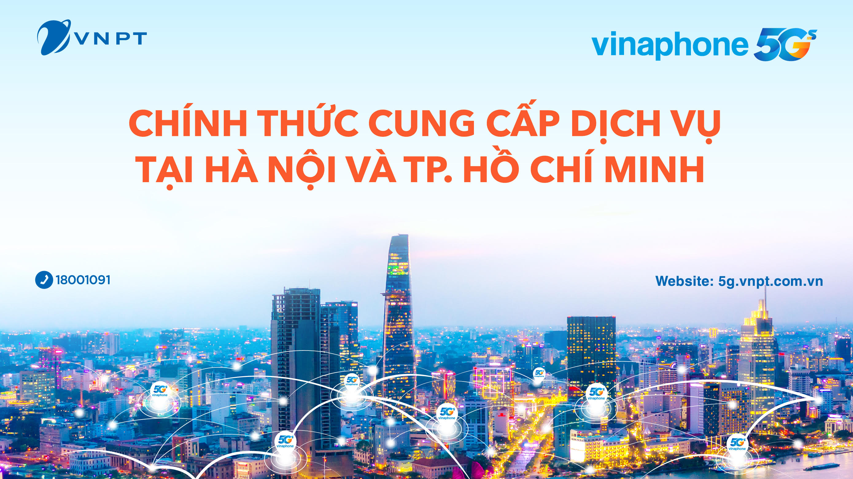 VNPT chính thức công bố vùng phủ sóng VinaPhone 5G tại Hà Nội và TP. Hồ Chí Minh